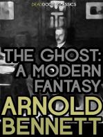 The Ghost: A Modern Fantasy