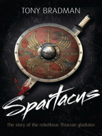 Spartacus: The Story of the Rebellious Thracian Gladiator