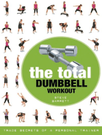 The Total Dumbbell Workout: Trade Secrets of a Personal Trainer