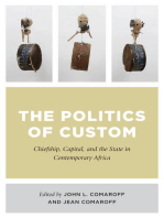 The Politics of Custom: Chiefship, Capital, and the State in Contemporary Africa