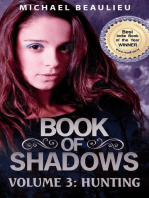 Book of Shadows 3: Hunting: Book of Shadows, #3
