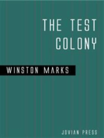 The Test Colony