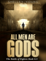 All Men Are Gods (Book 0.5)