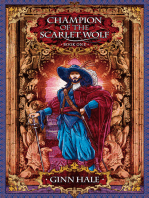 Champion of the Scarlet Wolf Book One