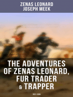 The Adventures of Zenas Leonard, Fur Trader & Trapper (1831-1836): Trapping and Trading Expedition, Trade With Native Americans, an Expedition to the Rocky Mountains