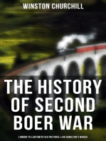 The History of Second Boer War: London to Ladysmith via Pretoria & Ian Hamilton's March