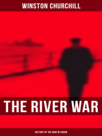 The River War (History of the War in Sudan): Historical & Autobiographical Account of the Reconquest of Sudan