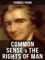 Common Sense & The Rights of Man: Words of a Visionary That Sparked the Revolution and Remained the Core of American Democratic Principles