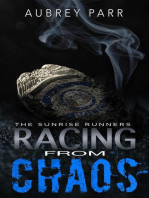 Racing From Chaos: Sunrise Runners Duology, #2