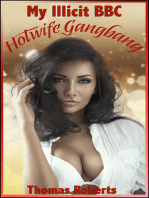 My Illicit BBC Hotwife Gangbang