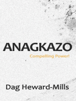 Anagkazo - Compelling Power! (2nd Edition)
