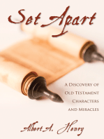 Set Apart: A Discovery of Old Testament Characters and Miracles