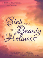 Step Into the Beauty of Holiness: A 30 Day Devotional for Women