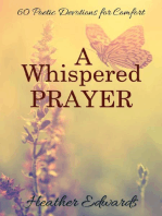 A Whispered Prayer: 60 Poetic Devotions for Comfort