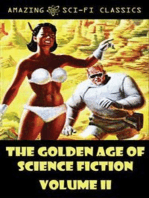 The Golden Age of Science Fiction - Volume II