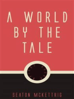 A World by the Tale