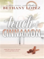 A Touch of Cinnamon ~ Bethany Lopez