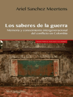 Los saberes de la guerra: Memoria y conocimiento intergeneracional del conflicto en Colombia