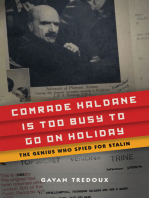 Comrade Haldane Is Too Busy to Go on Holiday: The Genius Who Spied for Stalin