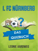 1. FC Nürnberg: Das Quizbuch von Max Morlock über die Oberliga Süd bis zur Meisterschaft