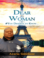 Dear Woman #You Deserve to Know...