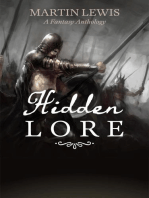 Hidden Lore: A Fantasy Anthology: Fantasy Lore Book, #2