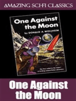 One Against the Moon