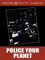 Police Your Planet