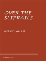 Over the Sliprails