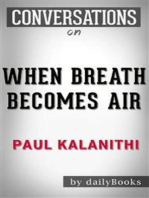 When Breath Becomes Air: A Novel by Paul Kalanithi | Conversation Starters