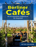 Berliner Cafés: Die 50 originellsten Kaffeehäuser der Hauptstadt