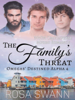 The Family’s Threat: MMM Omegaverse Mpreg Romance: Omegas’ Destined Alpha, #4