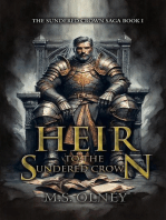 Heir to the Sundered Crown: The Sundered Crown Saga, #1