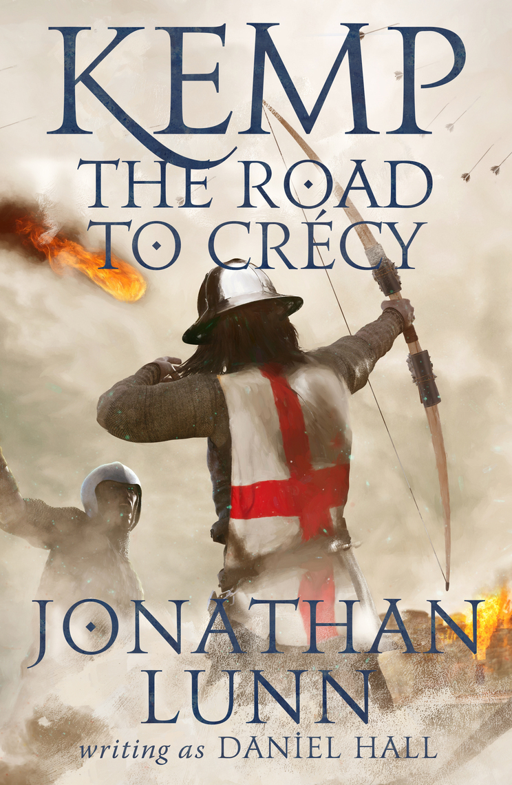 Read Kemp The Road to Crécy Online by Jonathan Lunn Books Free 30