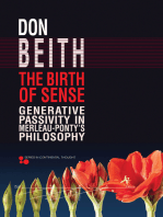 The Birth of Sense: Generative Passivity in Merleau-Ponty’s Philosophy