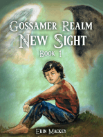 Gossamer Realm: New Sight (Book 1)