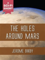 The Holes Around Mars