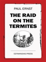 The Raid on the Termites