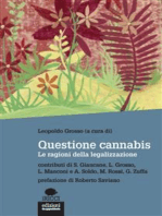 Questione cannabis: Le ragioni della legalizzazione