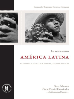 Imaginando América Latina: Historia y cultura visual, siglos XIX-XXI