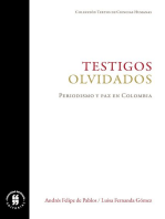 Testigos olvidados: Periodismo y paz en Colombia