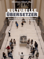 Kulturelle Übersetzer: Kunst und Kulturmanagement im transkulturellen Kontext