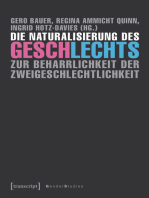 Die Naturalisierung des Geschlechts: Zur Beharrlichkeit der Zweigeschlechtlichkeit