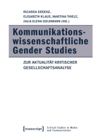 Kommunikationswissenschaftliche Gender Studies: Zur Aktualität kritischer Gesellschaftsanalyse