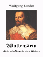 Wallenstein: Macht und Ohnmacht eines Feldherrn