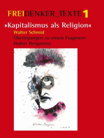 Kapitalismus als Religion: Überlegungen zu einem Fragment Walter Benjamins
