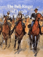 The Bell-Ringer of Angel's, a collection of stories