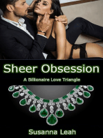 Sheer Obsession: A Billionaire Love Triangle