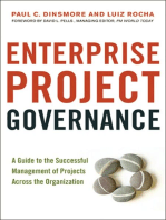Enterprise Project Governance: A Guide to the Successful Management of Projects Across the Organization