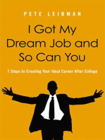 I Got My Dream Job and So Can You